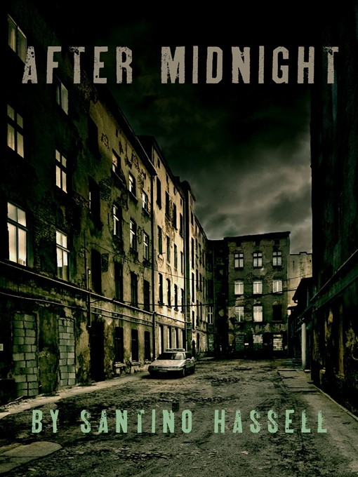 Title details for After Midnight by Santino Hassell - Available
